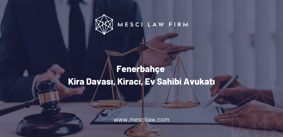 Fenerbahçe Kira Davası, Kiracı, Ev Sahibi Avukatı